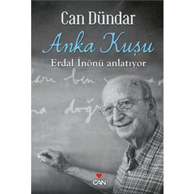 ANKA KUŞU - CAN DÜNDAR