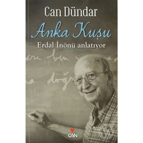ANKA KUŞU - CAN DÜNDAR