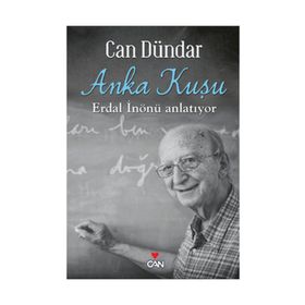 ANKA KUŞU - CAN DÜNDAR