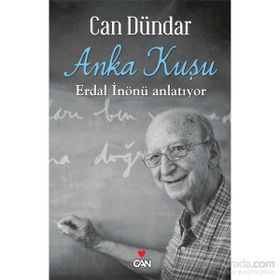 ANKA KUŞU - CAN DÜNDAR