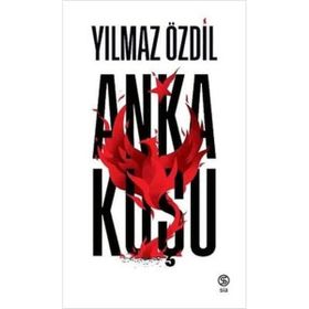 Anka Kuşu - Sibel Özdil