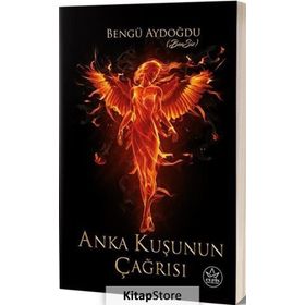 Anka Kuşunun Çağrısı - Bengü Aydoğdu