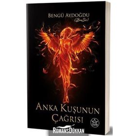 Anka Kuşunun Çağrısı - Bengü Aydoğdu