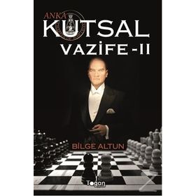 Anka - Kutsal Vazife 2 - Bilge Altun