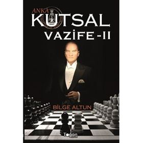Anka - Kutsal Vazife 2 - Bilge Altun