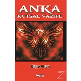 Anka Kutsal Vazife - Bilge Altun