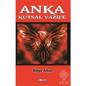 Anka Kutsal Vazife - Bilge Altun