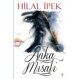Anka Misali - Hilal İpek
