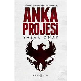 Anka Projesi - Yaşar Onay