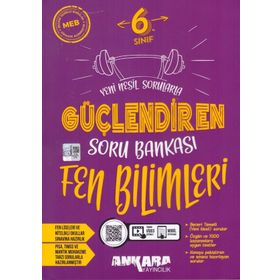 Ankara 6. Sınıf Fen Bilimleri Güçlendiren Soru Bankası