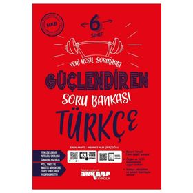 Ankara 6. Sınıf Türkçe Güçlendiren Soru Bankası