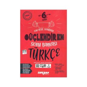 Ankara 6. Sınıf Türkçe Güçlendiren Soru Bankası