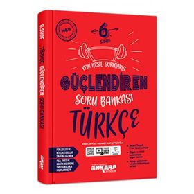 Ankara 6. Sınıf Türkçe Güçlendiren Soru Bankası