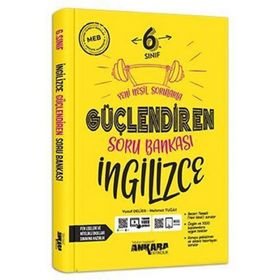 Ankara 6. Sınıf Yeni 2023 İngilizce Güçlendiren Soru Bankası