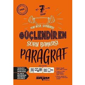 Ankara 7. Sınıf Paragraf Güçlendiren Soru Bankası