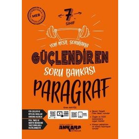 Ankara 7. Sınıf Paragraf Güçlendiren Soru Bankası