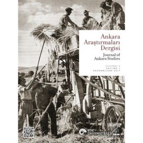 Ankara Araştırmaları Dergisi - Sayı: 2 - Cilt: 5 - Aralık 2017 - Kolektif