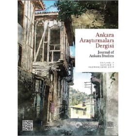 Ankara Araştırmaları Dergisi - Sayı: 2 - Cilt: 5 - Aralık 2017 - Kolektif
