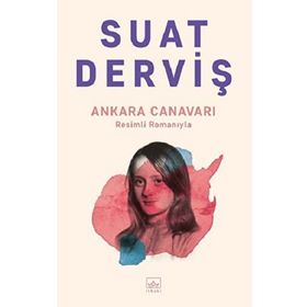 Ankara Canavarı Suat Derviş