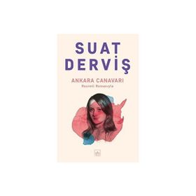 Ankara Canavarı Suat Derviş