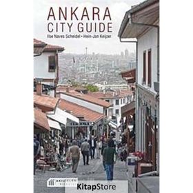 Ankara City Guide - Ilse Naves Scheidel Hein-Jan Keijzer