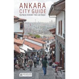 Ankara City Guide - Ilse Naves Scheidel Hein-Jan Keijzer
