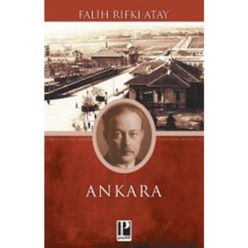 Ankara - Falih Rıfkı Atay