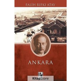Ankara - Falih Rıfkı Atay