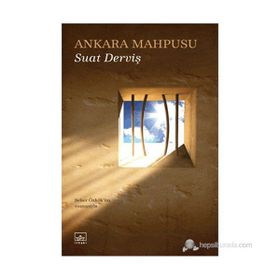 ANKARA MAHPUSU - SUAT DERVIŞ