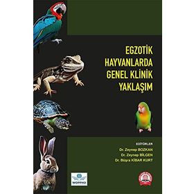 Ankara Nobel Tıp Kitabevi Egzotik Hayvanlarda Genel Klinik Yaklaşım