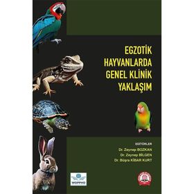 Ankara Nobel Tıp Kitabevi Egzotik Hayvanlarda Genel Klinik Yaklaşım