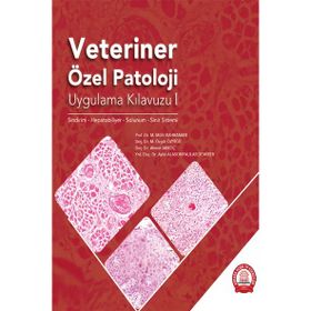 Ankara Nobel Tıp Kitabevi Veteriner Özel Patoloji Uygulama Kılavuzu I Sindirim Hepatobiliyer Solunum Sinir Sistemi