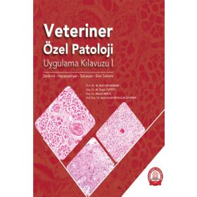 Ankara Nobel Tıp Kitabevi Veteriner Özel Patoloji Uygulama Kılavuzu I Sindirim Hepatobiliyer Solunum Sinir Sistemi