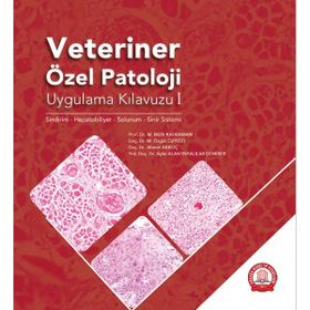 Ankara Nobel Tıp Kitabevi Veteriner Özel Patoloji Uygulama Kılavuzu I Sindirim Hepatobiliyer Solunum Sinir Sistemi