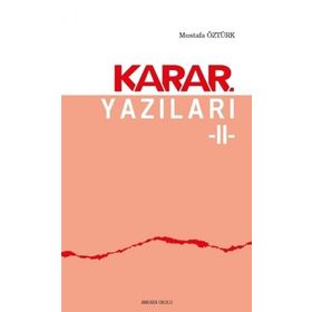 Ankara Okulu Yayınları Karar Yazıları 2
