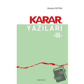 Ankara Okulu Yayınları Karar Yazıları 3