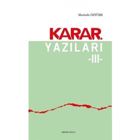 Ankara Okulu Yayınları Karar Yazıları 3