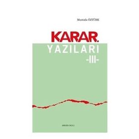 Ankara Okulu Yayınları Karar Yazıları 3