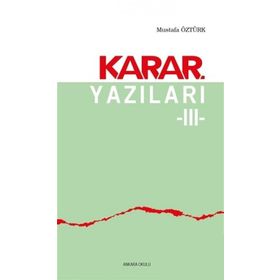 Ankara Okulu Yayınları Karar Yazıları 3