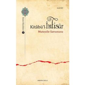 Ankara Okulu Yayınları Kitabü'l İntisar Mutezile Savunusu