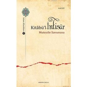 Ankara Okulu Yayınları Kitabü'l İntisar Mutezile Savunusu