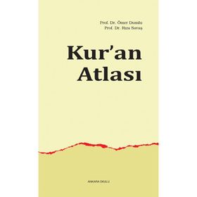 Ankara Okulu Yayınları Kur'an Atlası