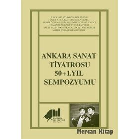 Ankara Sanat Tiyatrosu 50+1 Yıl Sempozyumu Kadıköy Belediyesi - Kolektif