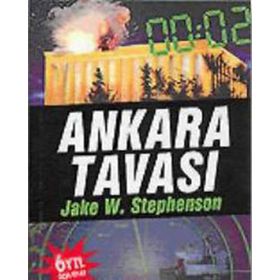 ANKARA TAVASI 11 EYLÜL SALDIRISI TÜRKİYE´DE! - JAKE W. STEPHENSON