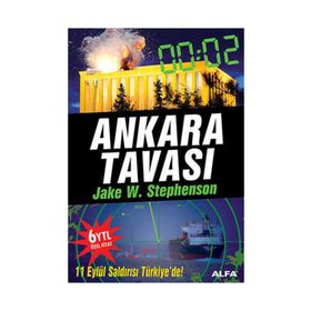 ANKARA TAVASI 11 EYLÜL SALDIRISI TÜRKİYE´DE! - JAKE W. STEPHENSON