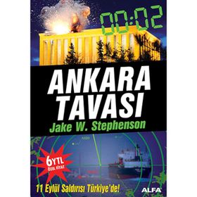 ANKARA TAVASI 11 EYLÜL SALDIRISI TÜRKİYE´DE! - JAKE W. STEPHENSON