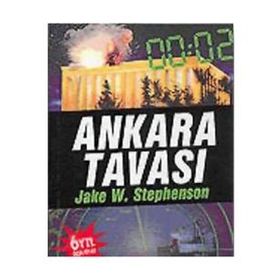 ANKARA TAVASI 11 EYLÜL SALDIRISI TÜRKİYE´DE! - JAKE W. STEPHENSON