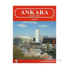 Ankara Touristic Ankara - Mehmet Hengirmen