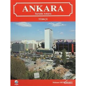 Ankara Turistik Ankara - Mehmet Hengirmen