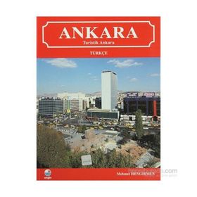 Ankara Turistik Ankara - Mehmet Hengirmen